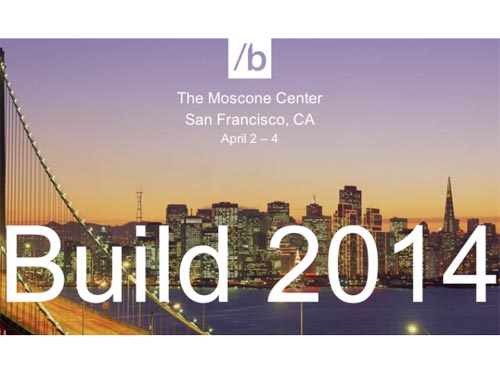 Những điểm chính tại Microsoft BUILD 2014