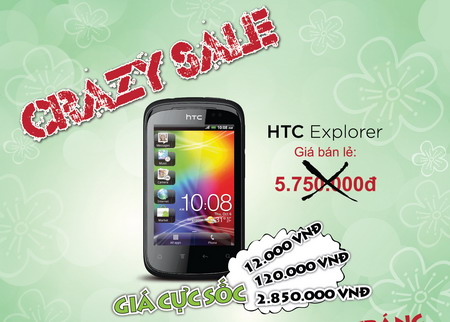 Mua HTC Explorer giá rẻ với "Crazy Sales - HTC Explorer”