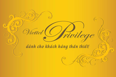 Viettel mở rộng "Khách hàng thân thiết - Viettel Privilege"