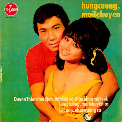 Ca sĩ Mai Lệ Huyền và NS Hùng Cường trên bìa dĩa thập niên 60 -70 với những ca khúc sôi động viết về tình yêu lứa đôi
