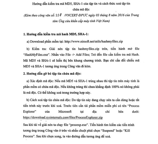 
Phụ lục hướng dẫn kiểm tra mã MD5, SHA-1 của tập tin và cách thức xóa tập tin chứa mã độc vừa được VNCERT gởi đến các cơ quan, tổ chức.
