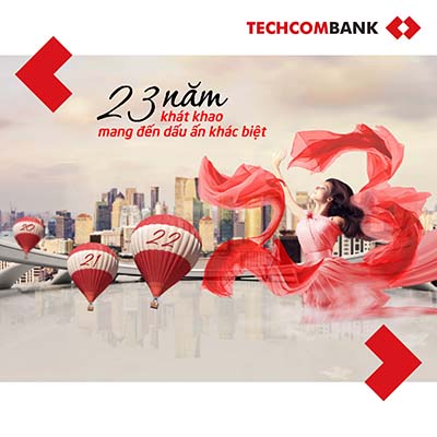 Khách hàng Techcombank có cơ hội nhận phụ kiện thời trangt sang trọng, thiết kế độc quyền khi tham gia chương trình “23 năm khát khao mang lại dấu ấn khác biệt”