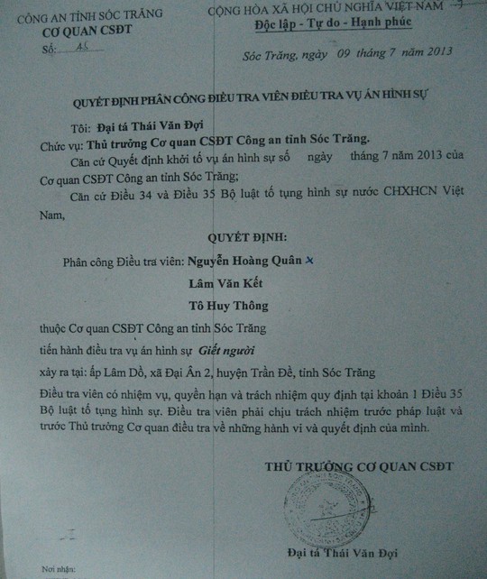 
Quyết định phân công điều tra viên của Thủ trưởng Cơ quan CSĐT Công an tỉnh Sóc Trăng chỉ có Quân, Lâm Văn Kết và Tô Huy Thông chứ không có tên bị cáo Hưng
