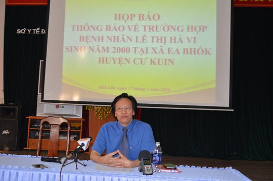 
Ông Doãn Hữu Long - Giám đốc Sở Y tế tỉnh Đắk Lắk chủ trì buổi họp báo

