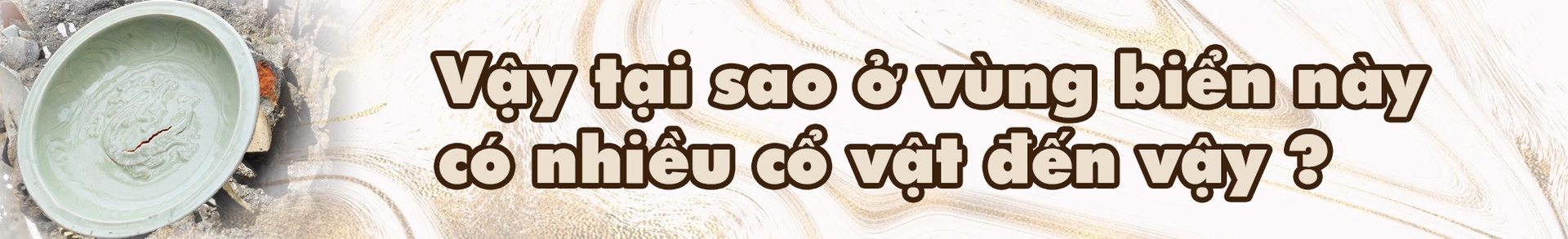 C&oacute; một nghĩa địa cổ vật dưới biển Quảng Ng&atilde;i - Ảnh 5.