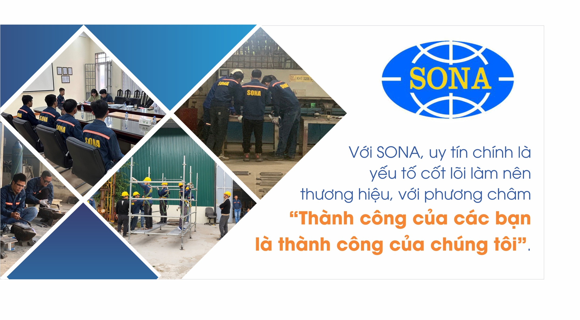 SONA - Uy t&iacute;n l&agrave;m n&ecirc;n thương hiệu- Ảnh 1.
