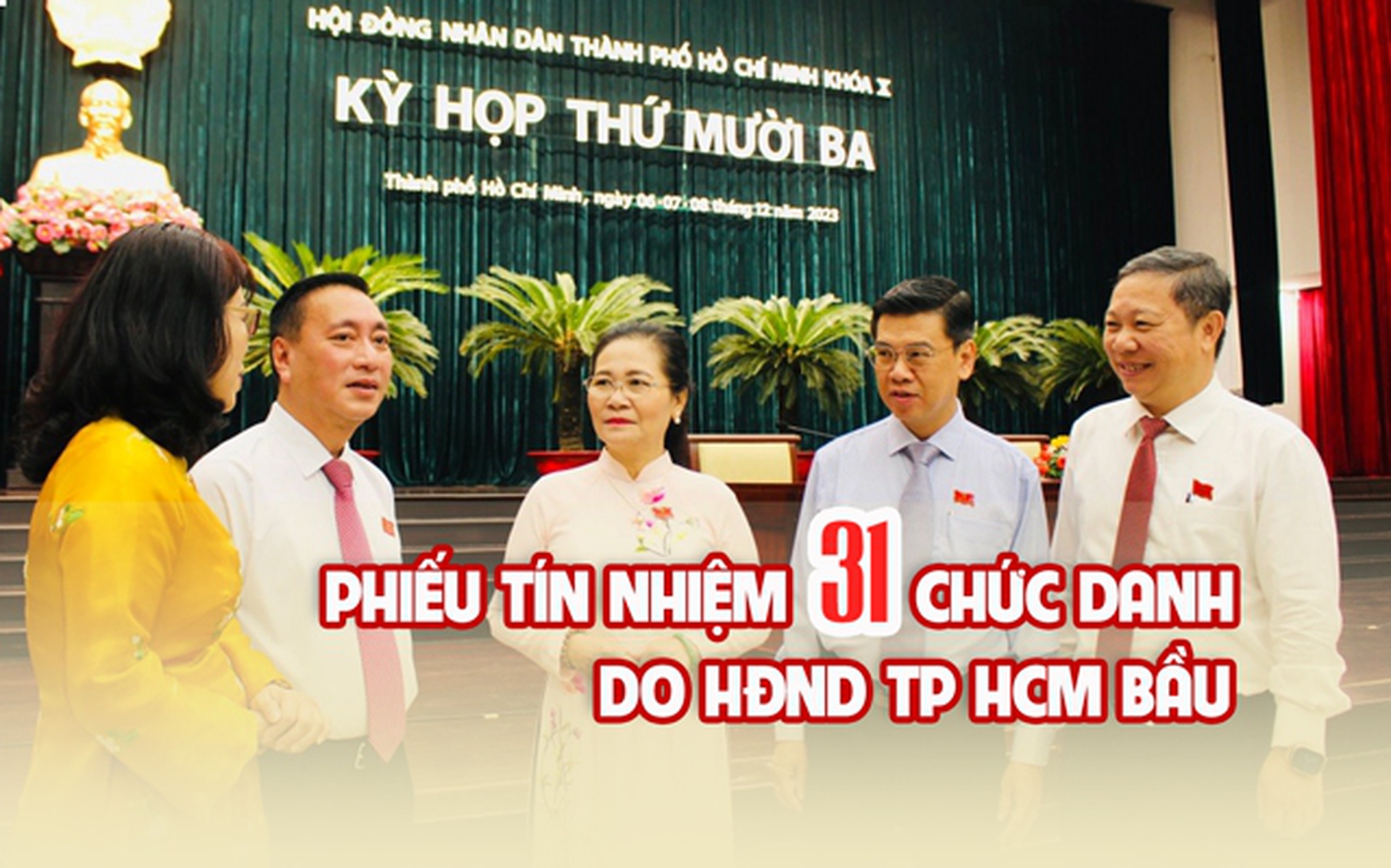 Phiếu t&iacute;n nhiệm 31 chức danh do HĐND TP HCM bầu