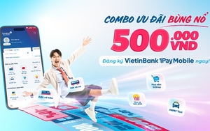 Rủ bạn mở mới tài khoản VietinBank - Nhận tiền thưởng vô hạn