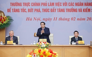 Thủ tướng chủ trì làm việc với ngân hàng: Tiến tới xóa bỏ phân bổ chỉ tiêu tăng trưởng tín dụng