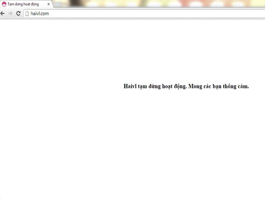 Hiện tại, khi truy cập vào địa chỉ www.haivl.com, người dùng sẽ nhận được thông báo ngừng hoạt động của mạng xã hội này.