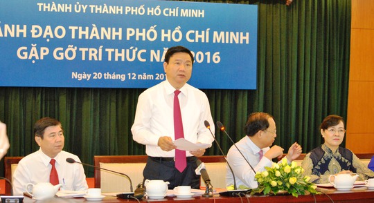
Bí thư Thành ủy TP HCM Đinh La Thăng tại buổi gặp gỡ đội ngũ trí thức TP HCM
