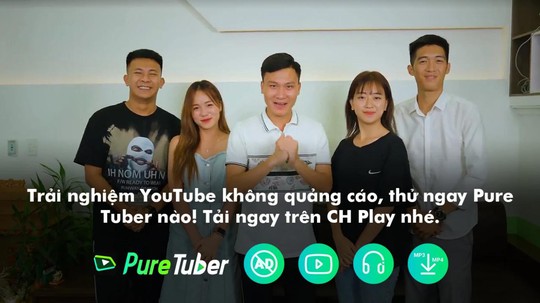 Với Pure Tuber người xem Youtube sẽ có trải nghiệm mượt mà nhất - Ảnh 3.
