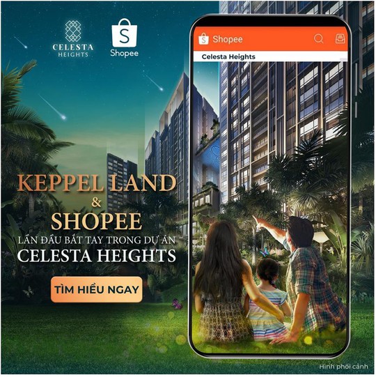 Keppel Land và Shopee hợp tác  dự án Celesta Heights - Ảnh 1.