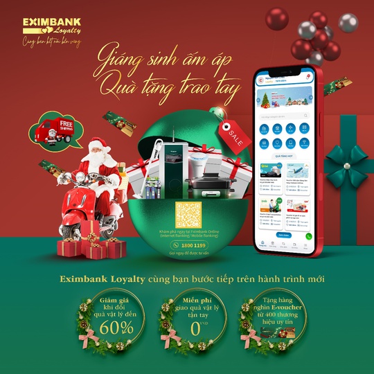 Giáng sinh ấm áp cùng Eximbank Loyalty - Ảnh 1. Giáng sinh ấm áp cùng Eximbank Loyalty - Ảnh 1.