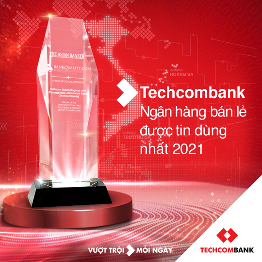 Techcombank là Ngân hàng Bán lẻ được tin dùng nhất tại Việt Nam và Top 6 châu Á - Thái Bình Dương - Ảnh 1.