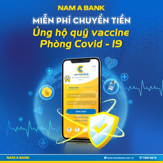 Nam A Bank miễn phí chuyển tiền ủng hộ Quỹ Vắc-xin phòng, chống Covid - 19 - Ảnh 1.