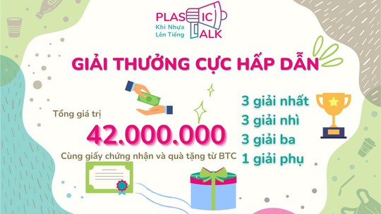 5 lý do nên tham gia cuộc thi Plastic talk – Khi nhựa lên tiếng - Ảnh 3.