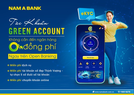 Nam A Bank miễn hàng loạt phí dịch vụ khi đăng ký tài khoản Green Account - Ảnh 1.