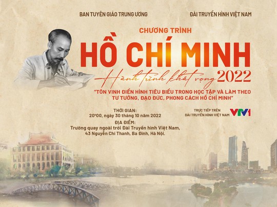 Chương trình “Hồ Chí Minh – Hành trình khát vọng 2022” tôn vinh điển hình tiêu biểu trên toàn quốc - Ảnh 1.