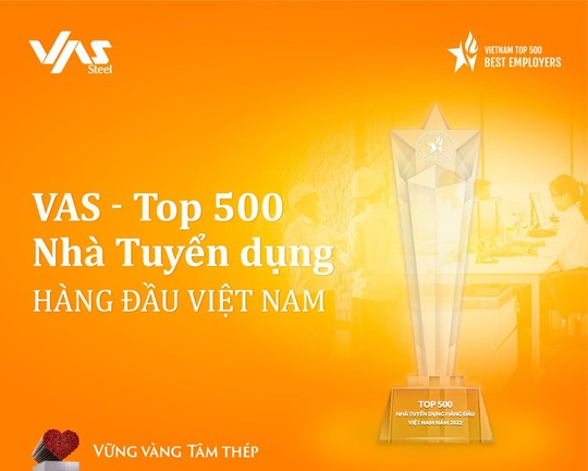 VAS Group được vinh danh trong Top 500 Nhà Tuyển dụng Hàng đầu Việt Nam - Ảnh 1.