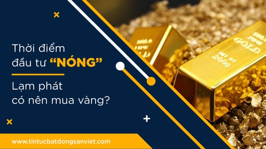 Có nên mua vàng khi lạm phát tăng cao? - Ảnh 1.