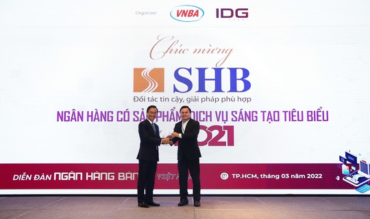 SHB tiếp tục thắng lớn trong lễ trao giải Ngân hàng Việt Nam tiêu biểu 2021 - Ảnh 2.