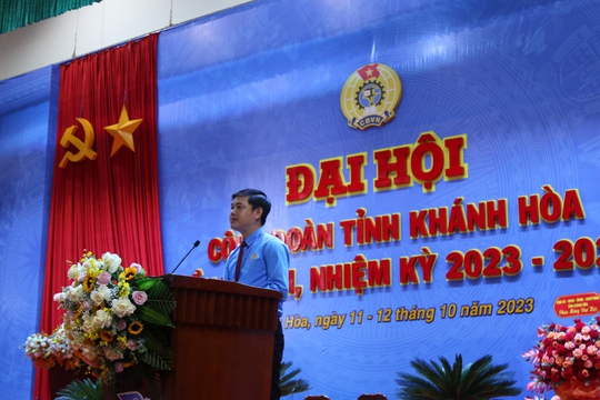 Khai mạc Đại hội XI Công đoàn Khánh Hòa nhiệm kỳ 2023-2028 - Ảnh 5.