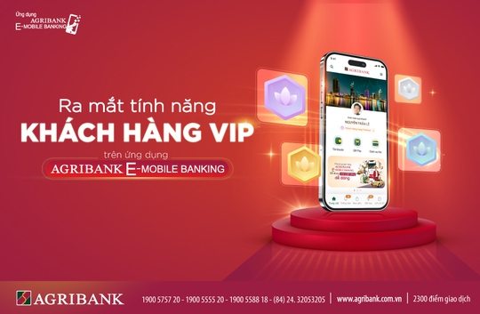 Tính năng khách hàng V.I.P trên ứng dụng Agribank E-Mobile Banking - Ảnh 1.