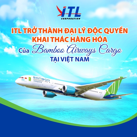 ITL là đại lý khai thác hàng hóa độc quyền của Bamboo Airways Cargo - Ảnh 1.