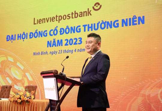 Ông Nguyễn Đức Thụy tiếp tục làm Chủ tịch HĐQT Lienvietpostbank - Ảnh 1.