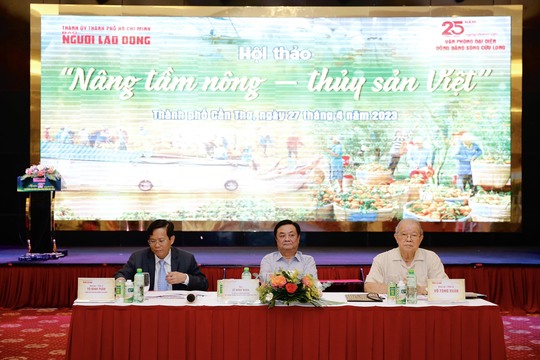 Nhiều kỳ vọng từ hội thảo Nâng tầm nông - thủy sản Việt - Ảnh 1.