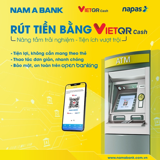 NAM A BANK – tiên phong triển khai dịch vụ rút tiền bằng VIETQR - Ảnh 2.