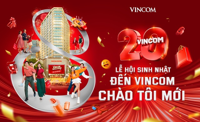 Chuỗi 88 trung tâm thương mại Vincom trên 48 tỉnh thành sẽ đồng loạt tổ chức tháng sinh nhật &quot;Đến Vincom - Chào Tôi Mới&quot; với loạt trải nghiệm không thể bỏ lỡ