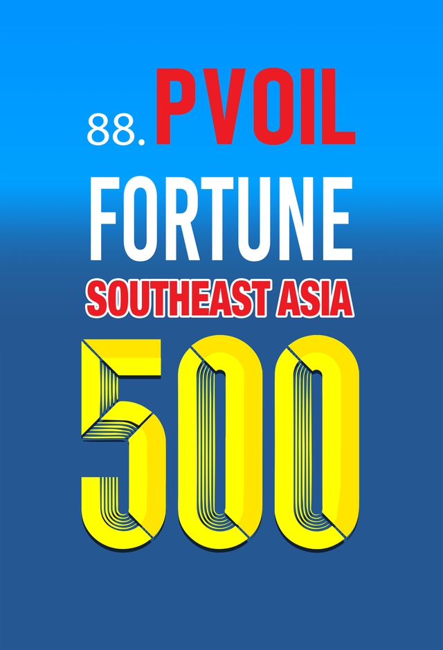 PVOIL vào Bảng xếp hạng 500 công ty lớn nhất Đông Nam Á - Fortune Southeast Asia 500- Ảnh 2.