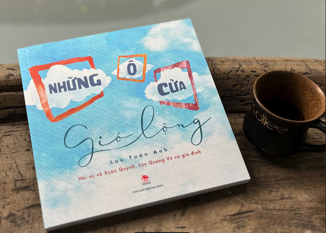 Nhớ Xuân Quỳnh, Lưu Quang Vũ trong "Những ô cửa gió lộng"- Ảnh 1.