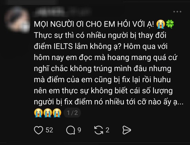 Vụ loạt bài thi IELTS bị sửa điểm: Trường ĐH đang rà soát, chờ hướng dẫn của Bộ GD- ĐT - Ảnh 3.