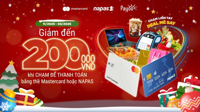 NAPAS, Mastercard và Payoo triển khai khuyến mại toàn quốc, đẩy mạnh thanh toán không tiếp xúc - Ảnh 1.