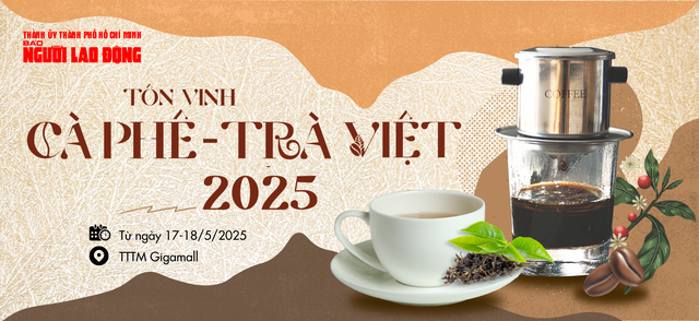 "Tôn vinh cà phê – trà Việt": Đòn bẩy cho ngành nông sản chủ lực- Ảnh 1. "Tôn vinh cà phê – trà Việt": Đòn bẩy cho ngành nông sản chủ lực - Ảnh 1.