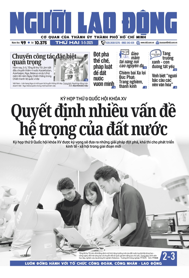 Báo in Người Lao Động 5-5: Chuyến công tác đặc biệt quan trọng - Ảnh 1.