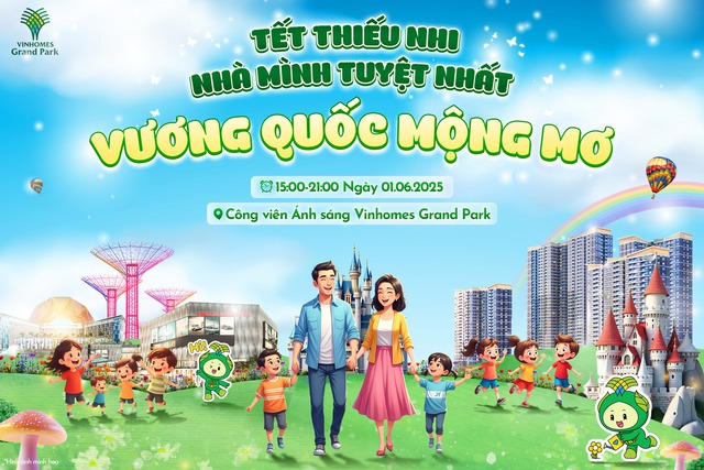 Khám phá “vương quốc mộng mơ” của các cư dân nhí Vinhomes Grand Park- Ảnh 1. Khám phá “vương quốc mộng mơ” của các cư dân nhí Vinhomes Grand Park- Ảnh 1.