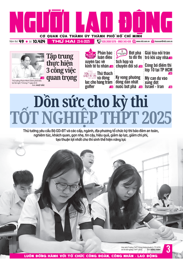Báo in ngày 23-6: Công bố điểm thi lớp 10 tại TP HCM- Ảnh 1. Báo in ngày 23-6: Công bố điểm thi lớp 10 tại TP HCM- Ảnh 1.
