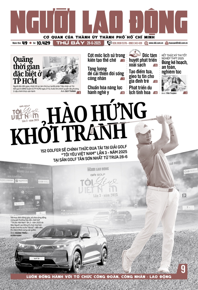 Báo in ngày 28-6: Hào hứng khởi tranh Giải Golf “Tôi yêu Việt Nam” lần 3 - 2025 - Ảnh 1.