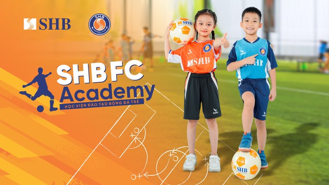 Chương trình đào tạo bóng đá trẻ SHB FC Academy - Món quà ý nghĩa cho thiếu nhi- Ảnh 1. Chương trình đào tạo bóng đá trẻ SHB FC Academy - Món quà ý nghĩa cho thiếu nhi- Ảnh 1.