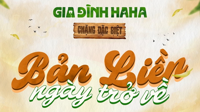"Gia đình Haha" quay trở lại - Ảnh 1.