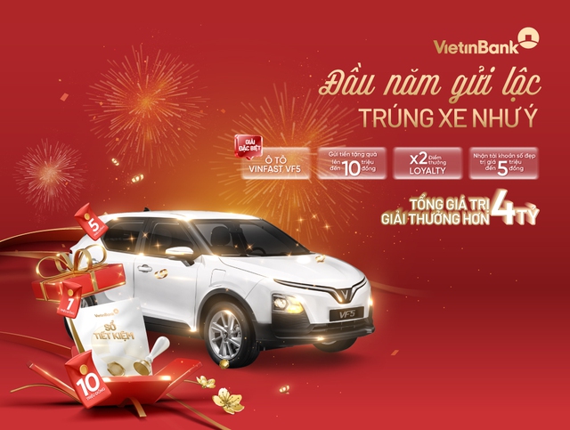 Trúng ô tô điện VinFast VF5 khi gửi tiết kiệm tại VietinBank - Ảnh 1.