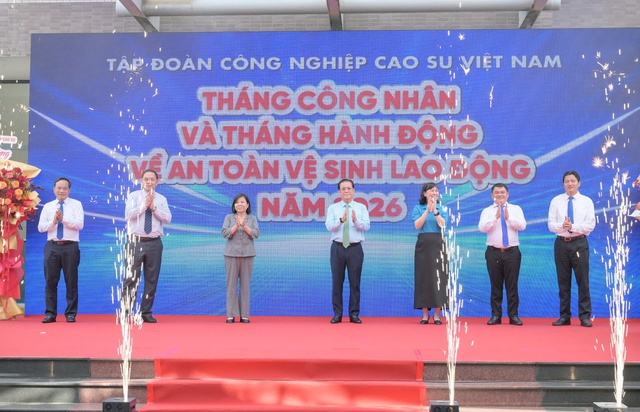 Th&aacute;ng c&ocirc;ng nh&acirc;n 2026: Chăm s&oacute;c đời sống vật chất v&agrave; tinh thần người lao động ng&agrave;nh Cao su - Ảnh 6.