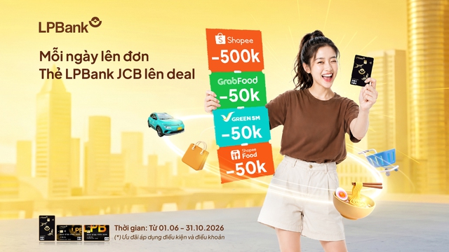 Mỗi ngày lên đơn - Thẻ LPBank JCB lên deal - Ảnh 1.