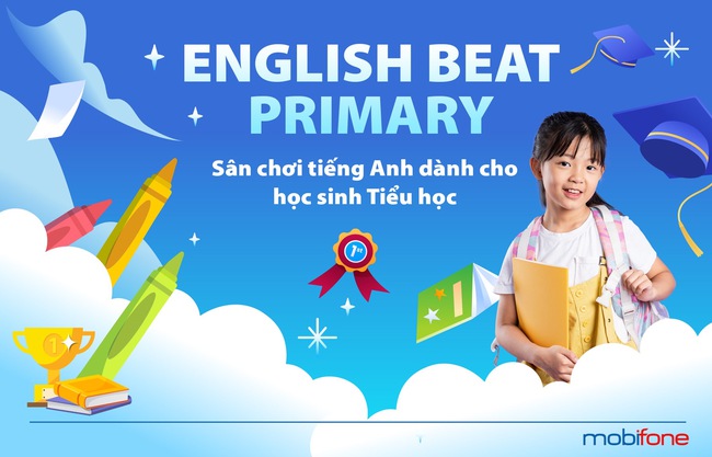 English Beat – Primary: Sân chơi tiếng Anh trực tuyến hứa hẹn nâng tầm tri thức Việt- Ảnh 1.