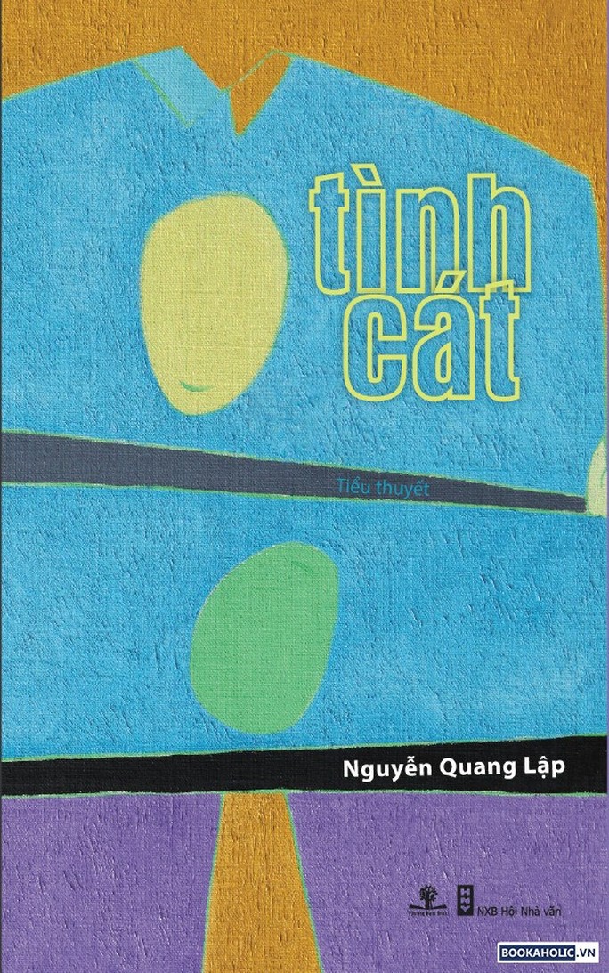 Tình cát của Nguyễn Quang Lập đoạt giải Sách hay 2017 - Ảnh 1.