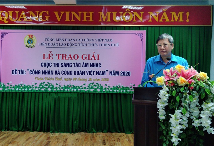 Thừa Thiên - Huế: Trao giải sáng tác âm nhạc Công nhân và Công đoàn - Ảnh 1. Thừa Thiên - Huế: Trao giải sáng tác âm nhạc Công nhân và Công đoàn - Ảnh 1.